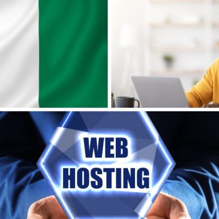 Web Hosting for Nigerians: 6 Best Providers You Should Consider in 2024